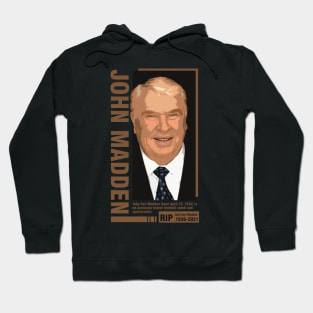 john madden rip Hoodie